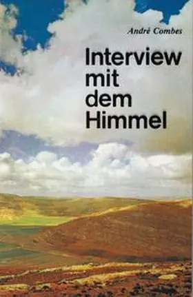 Combes |  Interview mit dem Himmel | Buch |  Sack Fachmedien