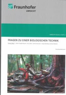 Marzi / Knappertsbusch / Naumann |  Fragen zu einer biologischen Technik | Buch |  Sack Fachmedien