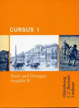 Maier / Brenner |  Cursus - Ausgabe B - Texte und Übungen 1 | Buch |  Sack Fachmedien