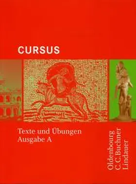 Maier / Brenner |  Cursus - Ausgabe A Texte und Übungen | Buch |  Sack Fachmedien