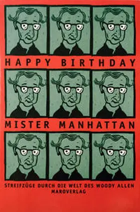 Spinnen / Karasek / Holtmann |  Happy Birthday Mister Manhattan | Buch |  Sack Fachmedien