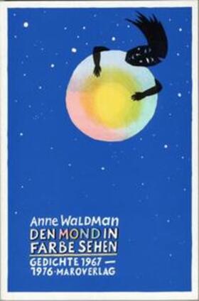 Waldman |  Den Mond in Farbe sehen | Buch |  Sack Fachmedien
