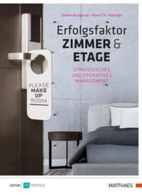 Nungesser / Radinger |  Erfolgsfaktor Zimmer und Etage | Buch |  Sack Fachmedien