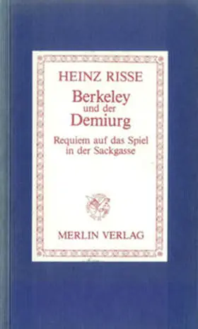 Risse |  Berkeley und der Demiurg | Buch |  Sack Fachmedien