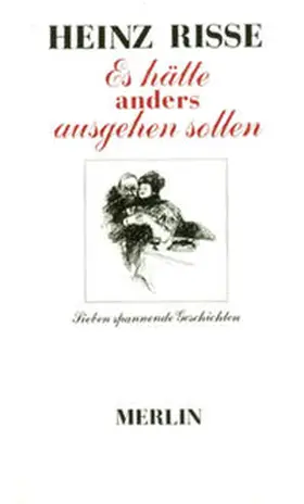 Risse |  Es hätte anders ausgehen sollen | Buch |  Sack Fachmedien