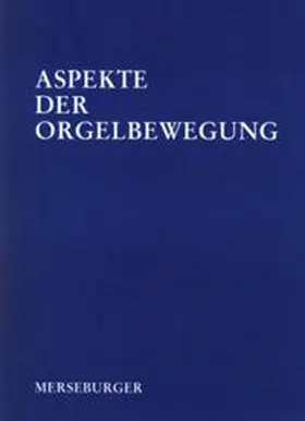 Reichling |  Aspekte der Orgelbewegung | Buch |  Sack Fachmedien