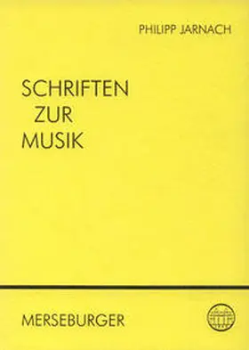 Jarnach / Jers |  Schriften zur Musik | Buch |  Sack Fachmedien