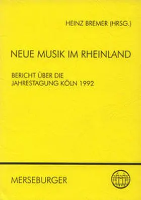 Bremer |  Neue Musik im Rheinland | Buch |  Sack Fachmedien