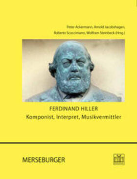 Ackermann / Jacobshagen / Scoccimarro |  Ferdinand Hiller | Buch |  Sack Fachmedien
