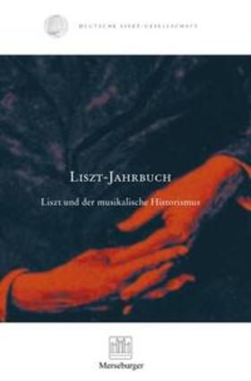 Calella / Chizzali / Flamm |  Liszt und der musikalische Historismus | Buch |  Sack Fachmedien