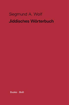 Wolf |  Jiddisches Wörterbuch | Buch |  Sack Fachmedien