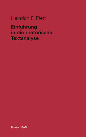 Plett |  Einführung in die rhetorische Textanalyse | Buch |  Sack Fachmedien