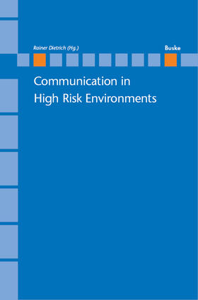 Dietrich |  Communication in High Risk Enviroments | Buch |  Sack Fachmedien