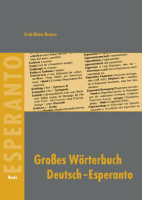Krause |  Großes Wörterbuch Deutsch-Esperanto | Buch |  Sack Fachmedien