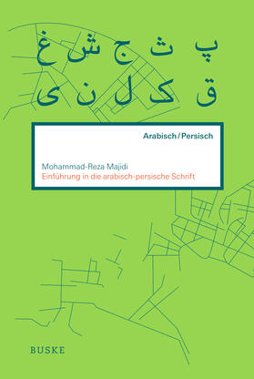 Majidi |  Einführung in die arabisch-persische Schrift | Buch |  Sack Fachmedien