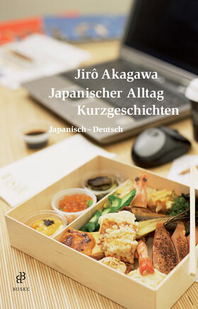 Akagawa / Bierwirth / Moriwaki |  Japanischer Alltag. Kurzgeschichten | Buch |  Sack Fachmedien