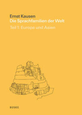 Kausen |  Die Sprachfamilien der Welt in Geschichte und Gegenwart Teil 1 | Buch |  Sack Fachmedien