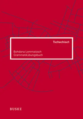 Lommatzsch |  Grammatikübungsbuch Tschechisch | Buch |  Sack Fachmedien