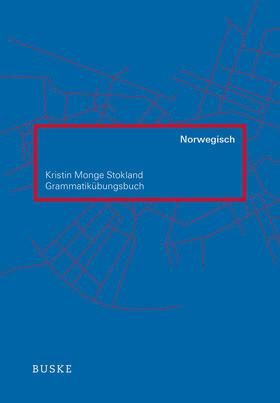 Stokland |  Stokland, K: Grammatikübungsbuch Norwegisch | Buch |  Sack Fachmedien