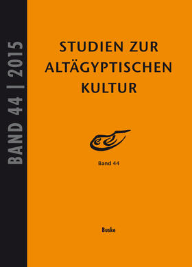 Kahl / Kloth |  Studien zur Altägyptischen Kultur Bd. 44 (2015) | Buch |  Sack Fachmedien