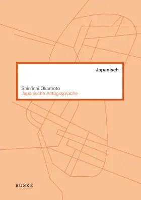 Okamoto |  Japanische Alltagssprache | Buch |  Sack Fachmedien