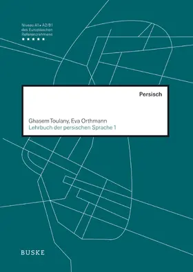 Toulany / Orthmann |  Lehrbuch der persischen Sprache 1 | Buch |  Sack Fachmedien