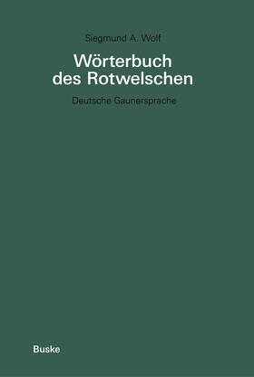 Wolf |  Wörterbuch des Rotwelschen | eBook | Sack Fachmedien