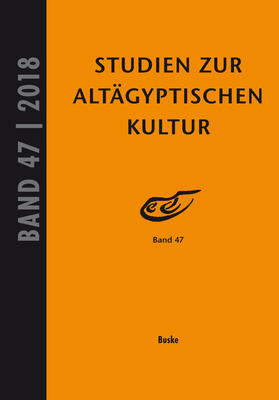 Kahl / Kloth |  Studien zur Altägyptischen Kultur Bd. 47 (2018) | eBook | Sack Fachmedien