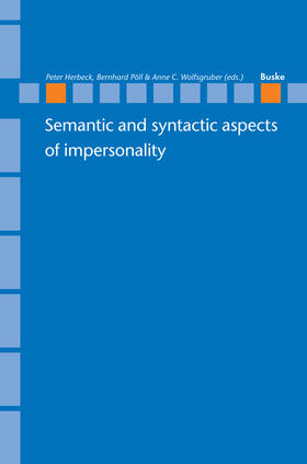 Herbeck / Pöll / Wolfsgruber |  Semantic and syntactic aspects of impersonality | eBook | Sack Fachmedien