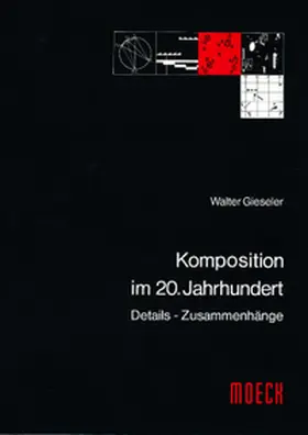 Gieseler |  Komposition im 20. Jahrhundert | Buch |  Sack Fachmedien