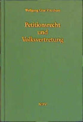 Vitzthum / Deutscher Bundestag | Petitionsrecht und Volksvertretung | Buch | 978-3-87576-152-8 | sack.de