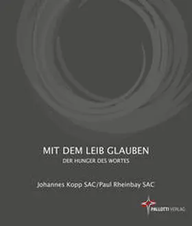 Kopp / Rheinbay |  Mit dem Leib glauben | Buch |  Sack Fachmedien