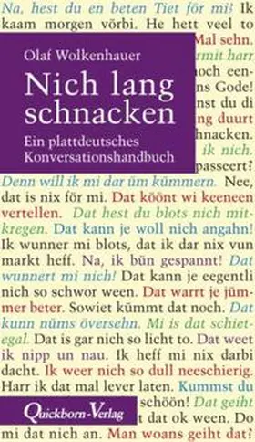 Wolkenhauer |  Nich lang schnacken | Buch |  Sack Fachmedien