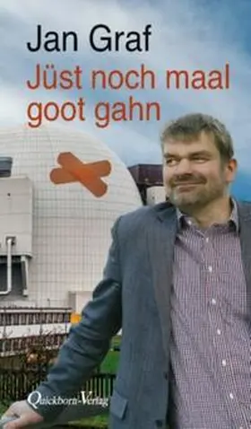 Graf | Jüst noch maal goot gahn | Buch | 978-3-87651-428-4 | sack.de