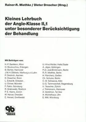 Miethke / Drescher |  Kleines Lehrbuch der Angle-Klasse II,1 unter besonderer Berücksichtigung der | Buch |  Sack Fachmedien