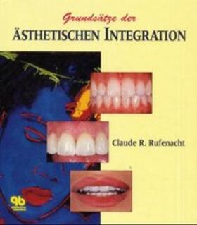 Rufenacht |  Grundsätze der ästhetischen Integration | Buch |  Sack Fachmedien