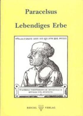 Paracelsus / Jacobi |  Lebendiges Erbe | Buch |  Sack Fachmedien