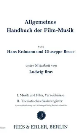 Erdmann / Becce / Brav |  Allgemeines Handbuch der Filmmusik | Buch |  Sack Fachmedien