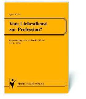 Prüfer |  Vom Liebesdienst zur Profession? | Buch |  Sack Fachmedien