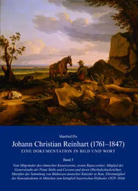 Pix |  Johann Christian Reinhart (1761-1847). Eine Dokumentation in Bild und Wort | Buch |  Sack Fachmedien