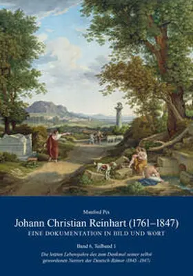 Pix |  Johann Christian Reinhart (1761-1847) - Eine Dokumentation in Bild und Wort | Buch |  Sack Fachmedien