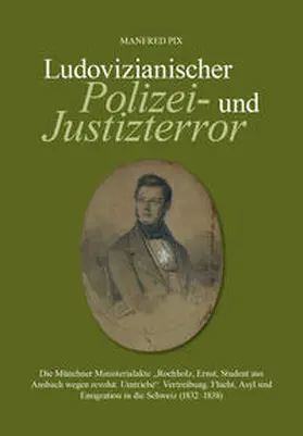 Pix |  Ludovizianischer Polizei- und Justizterror | Buch |  Sack Fachmedien