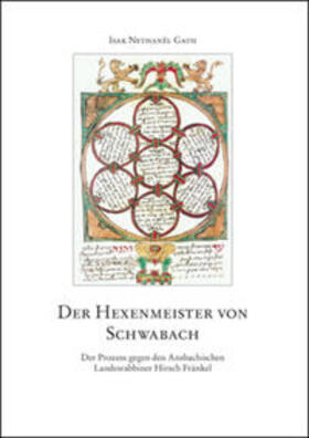 Gath / Historischer Verein für Mittelfranken |  Der Hexenmeister von Schwabach | Buch |  Sack Fachmedien
