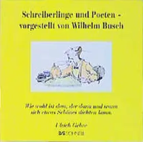 Gehre |  Schreiberlinge und Poeten - vorgestellt von Wilhelm Busch | Buch |  Sack Fachmedien