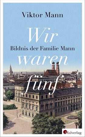 Mann |  Wir waren fünf | Buch |  Sack Fachmedien