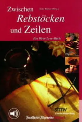 Weimer |  Zwischen Rebstöcken und Zeilen | Sonstiges |  Sack Fachmedien