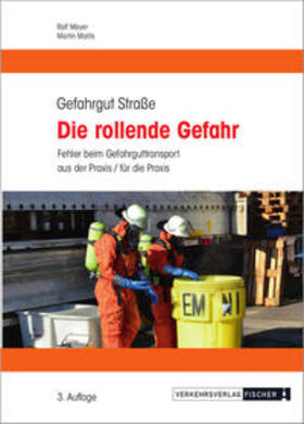 Mayer |  Die rollende Gefahr | Buch |  Sack Fachmedien