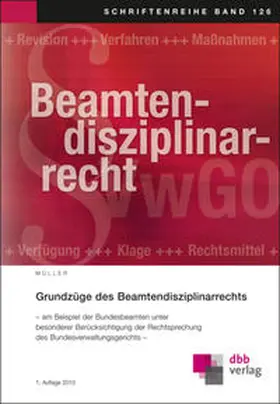 Müller |  Grundzüge des Beamtendisziplinarrechts | Buch |  Sack Fachmedien