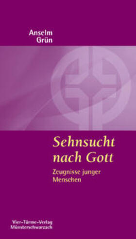 Grün / Mönche der Abtei Münsterschwarzach |  Sehnsucht nach Gott | Buch |  Sack Fachmedien