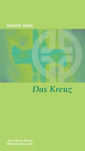 Grün |  Das Kreuz | Buch |  Sack Fachmedien